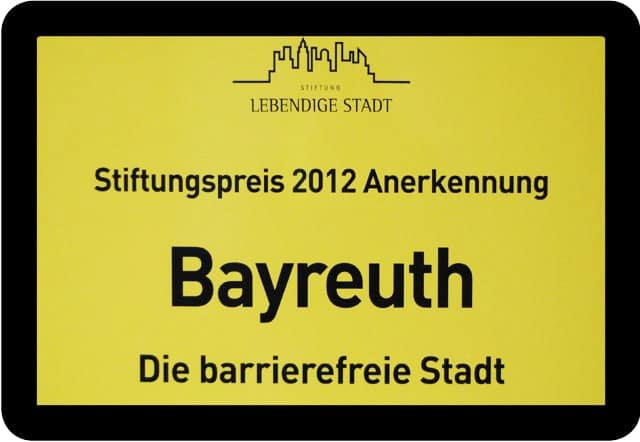Auszeichnung Bayreuth - Die barrierefreie Stadt