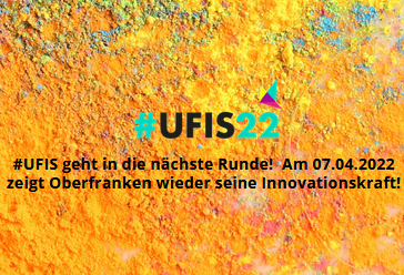 Logo der oberfränkischen Innovationsmesse "UFIS22"