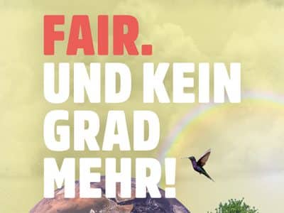 Posterbild mit dem Motto "Fair. Und kein Grad mehr."